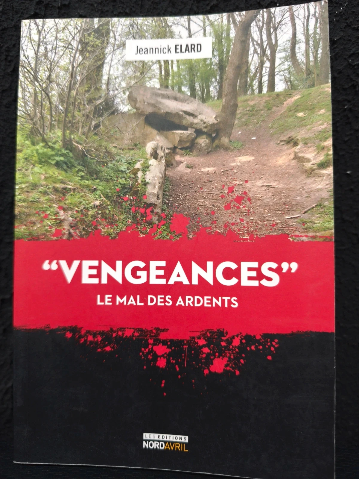 Vengeance le mal des ardents
